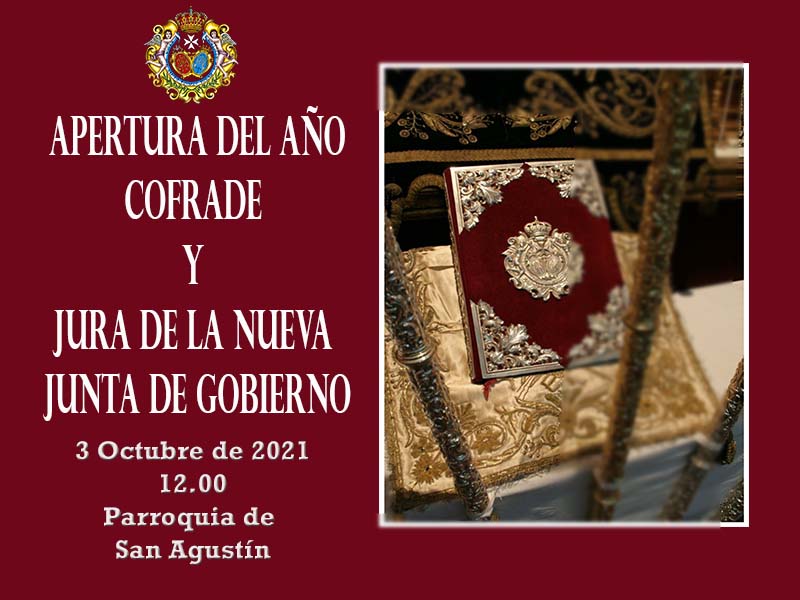 Inicio del Curso Cofrade con Eucaristía y Jura Cargos de la nueva Junta
